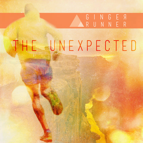 GINGER RUNNER - "The Unexpected" Single Download